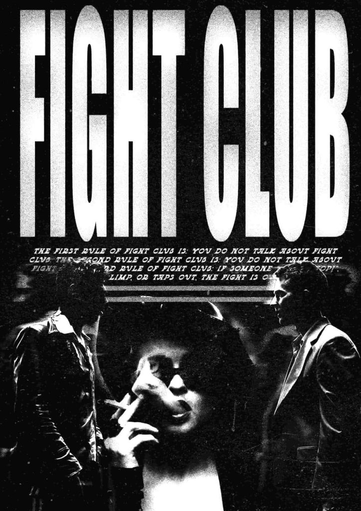 Affiche du film Fight Club en noir et blanc, avec un contraste marqué mettant en scène les trois personnages principaux.
